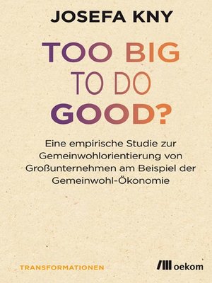 cover image of Too big to do good?
